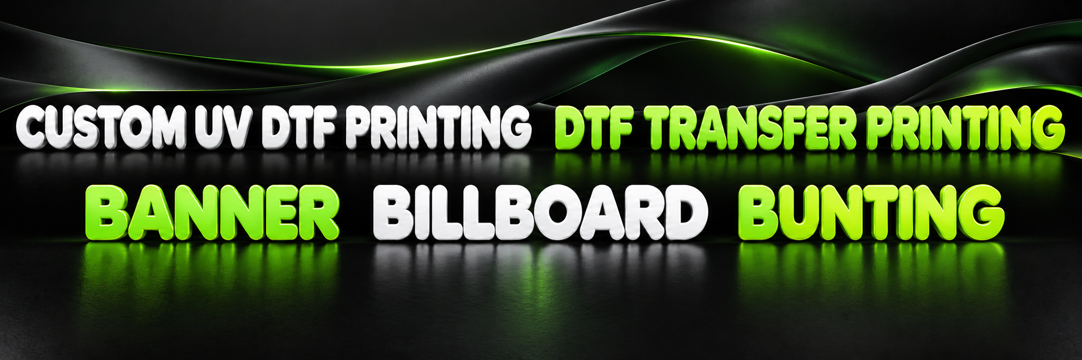Custom UV DTF printing, DTF transfer printing, banner, billboard and bunting